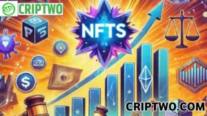 NFTs and Their Rise in Value